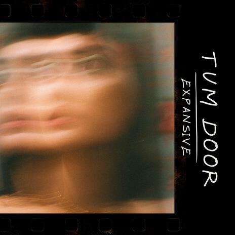 TUM DOOR | Boomplay Music