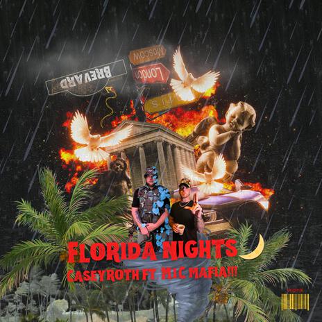 Florida Nights ft. CaseyRoth | Boomplay Music