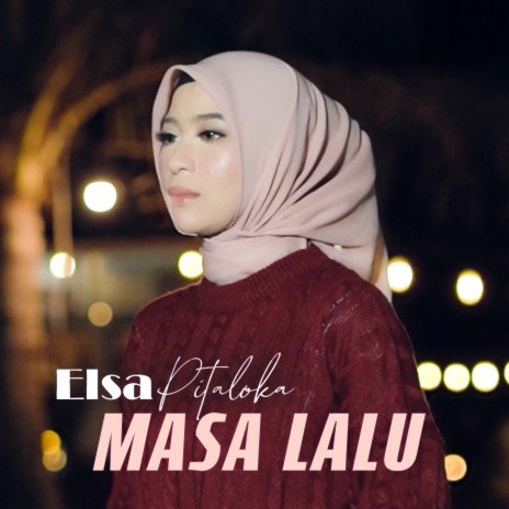 Masa Lalu | Boomplay Music