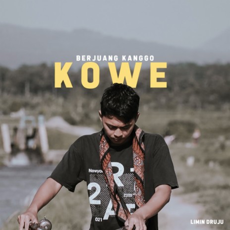 Berjuang Kanggo Kowe | Boomplay Music