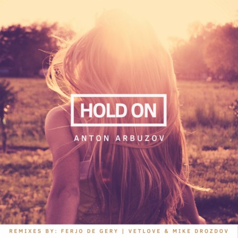 Hold On (VetLove & Mike Drozdov Remix) | Boomplay Music