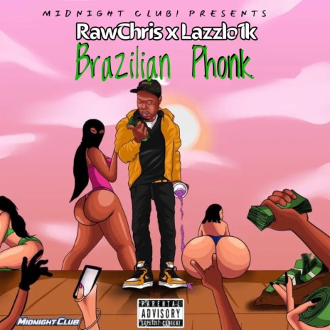 Brazilian Phonk ft. Lazzlo1k | Boomplay Music