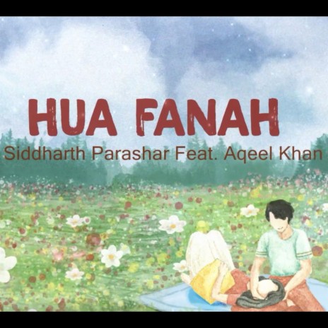 Hua Fanah ft. Aqeel Khan | Boomplay Music