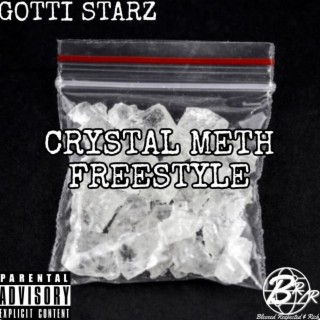 Crystal Meth Freestyle