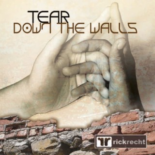 Tear Down The Walls