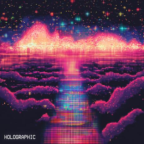 Holographic | Boomplay Music