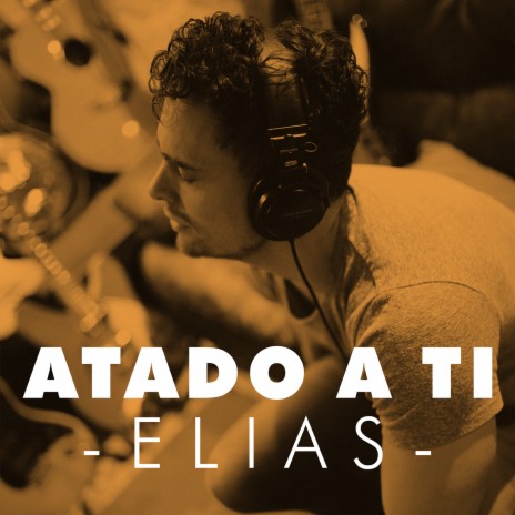 Atado a Ti | Boomplay Music