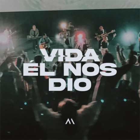 Vida ÉL Nos Dio ft. Carolina Márquez & Jonatan Uc | Boomplay Music