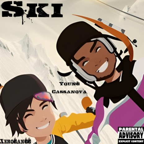 Ski ft. Xerogangg | Boomplay Music