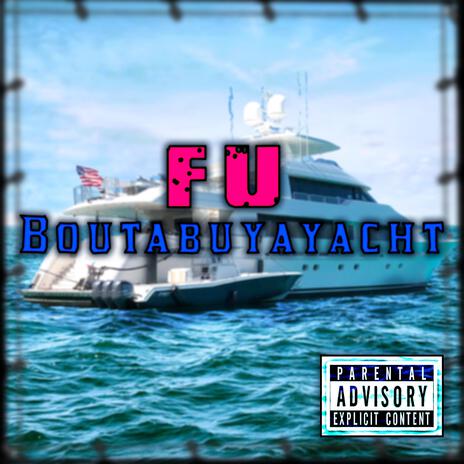 BOUTABUYAYACHT | Boomplay Music