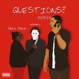 Questions Remix (Remix)