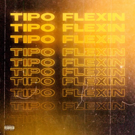 Tipo Flexin | Boomplay Music