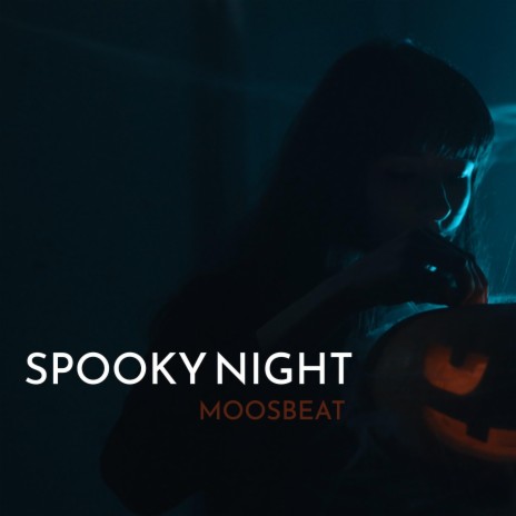 Spooky Night | Boomplay Music