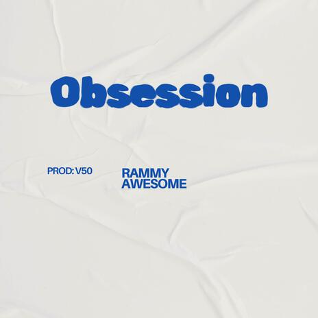 Obsession | Boomplay Music