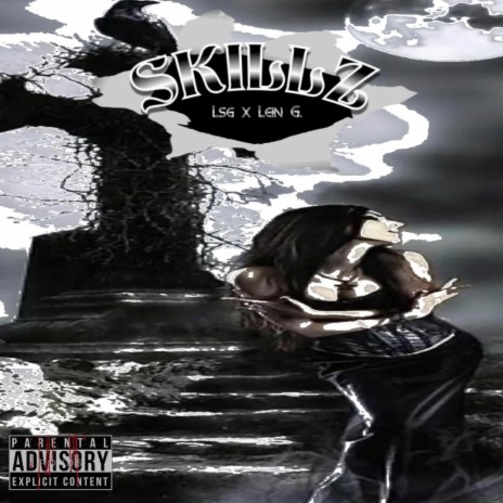 Skillz ft. Lsg | Boomplay Music