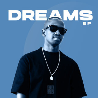 Dreams Ep