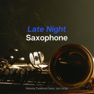 Late Night Saxophone