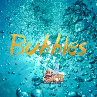 Bubbles