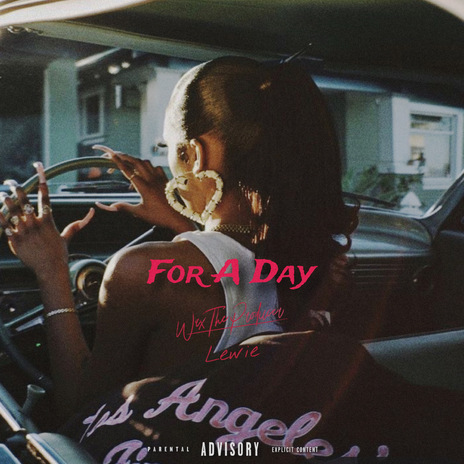 Just for a Day ft. waxtheproducer | Boomplay Music