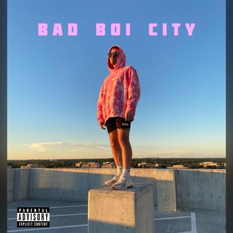 Bad Boi City | Boomplay Music