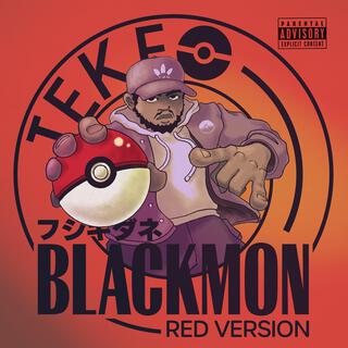 The Blackmon Tapes: Fire Red Version