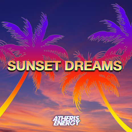 Sunset Dreams | Boomplay Music