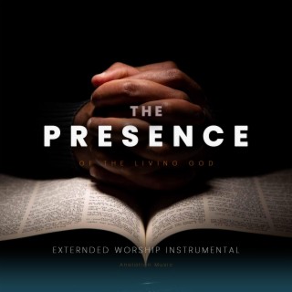 In the presence of the living God