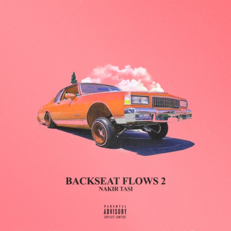 Backseat Flows 2 | Boomplay Music