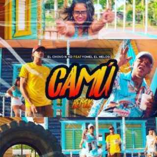 Camu (feat. Yomel El Meloso) (Remix)