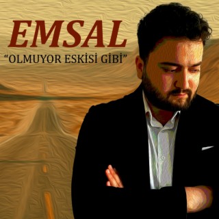 Olmuyor Eskisi Gibi lyrics | Boomplay Music