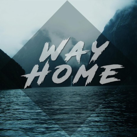 Way Home | Boomplay Music