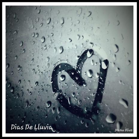 Días De Lluvia | Boomplay Music