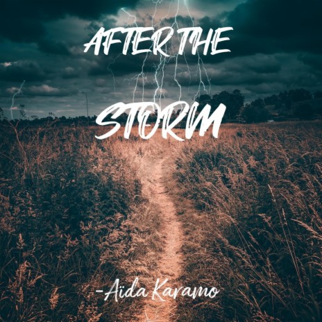 After The Storm | Boomplay Music