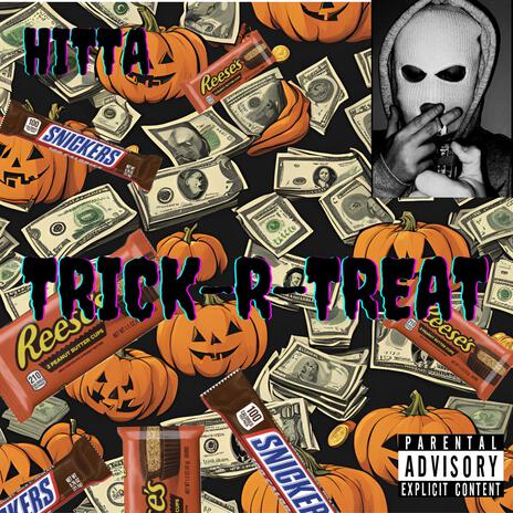 TRICK-R-TREAT | Boomplay Music