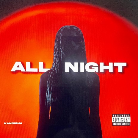 All Night | Boomplay Music