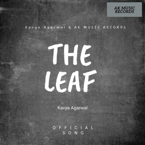 The Leaf | Boomplay Music