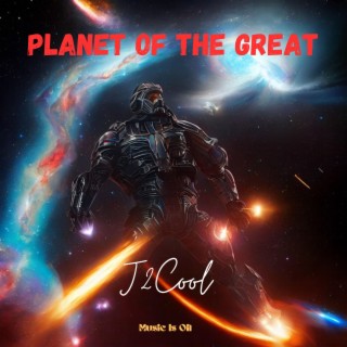 Planet Of The Great