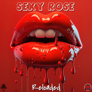 Sexy Rose Reloaded