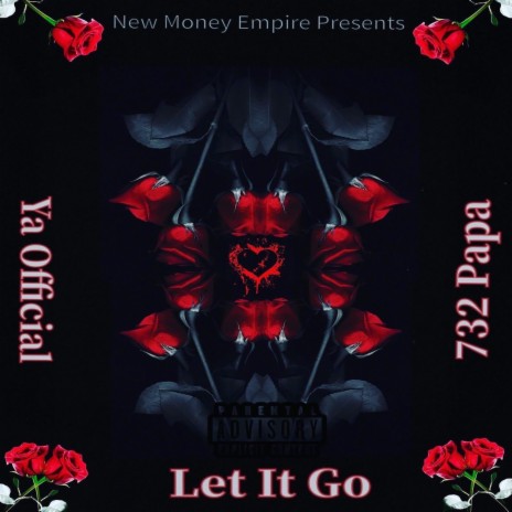 Let It Go ft. 732 Papa | Boomplay Music