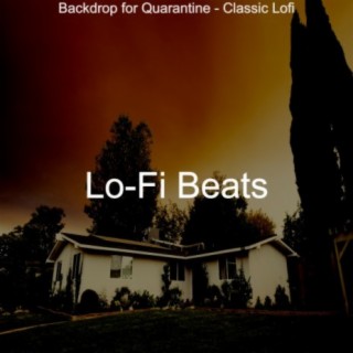 Backdrop for Quarantine - Classic Lofi