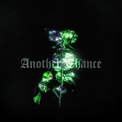 Another Chance ft. Amvis