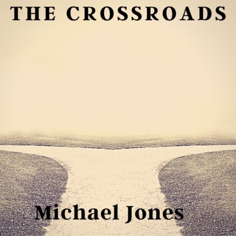 The Crossroads | Boomplay Music