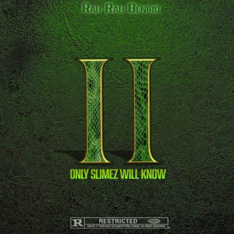 Only Slimez Will Know 2 (Da Slimiest) | Boomplay Music