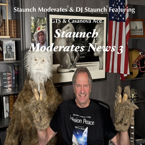 Staunch Moderates News 3 ft. DJ Staunch, GTS & Casanova Ace | Boomplay Music