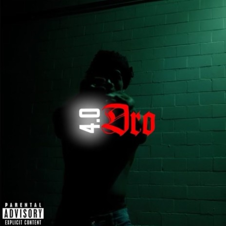 4.0 Dro | Boomplay Music