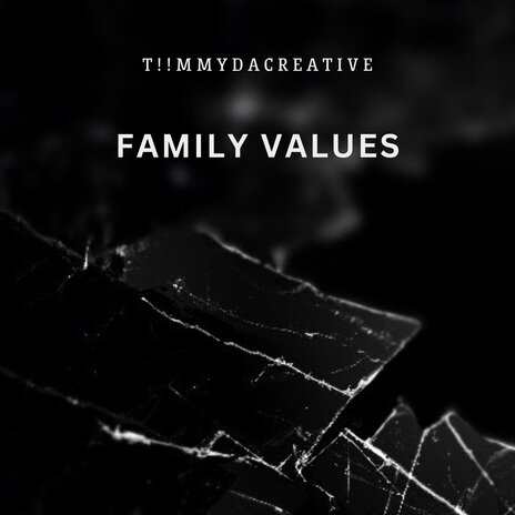 Family Values | Boomplay Music