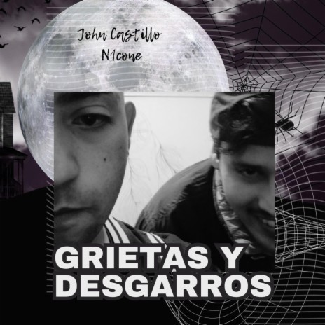 Grietas y desgarros ft. Nicone | Boomplay Music