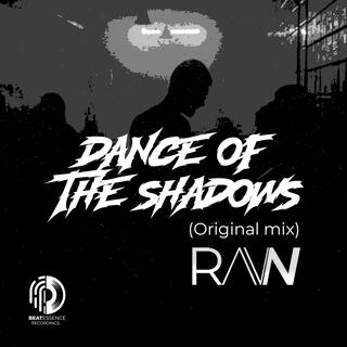 Dance of the Shadows