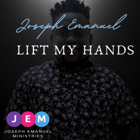 Lift My Hands | Boomplay Music