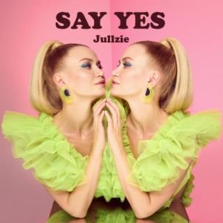 Say Yes